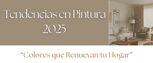 “Colores que Renuevan tu Hogar”